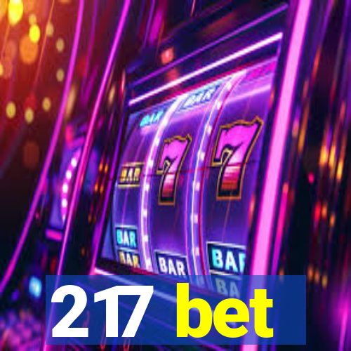 217 bet